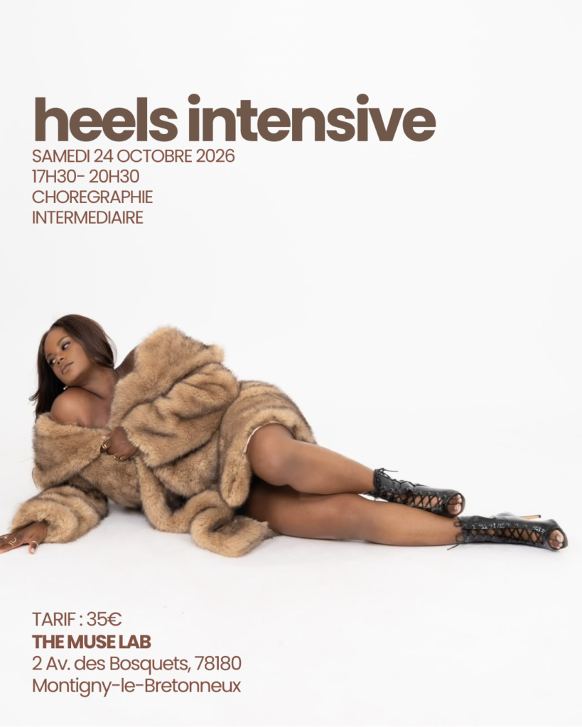 Heels Intensive intermédiaire — samedi 24 octobre 2026, The Muse Lab Montigny